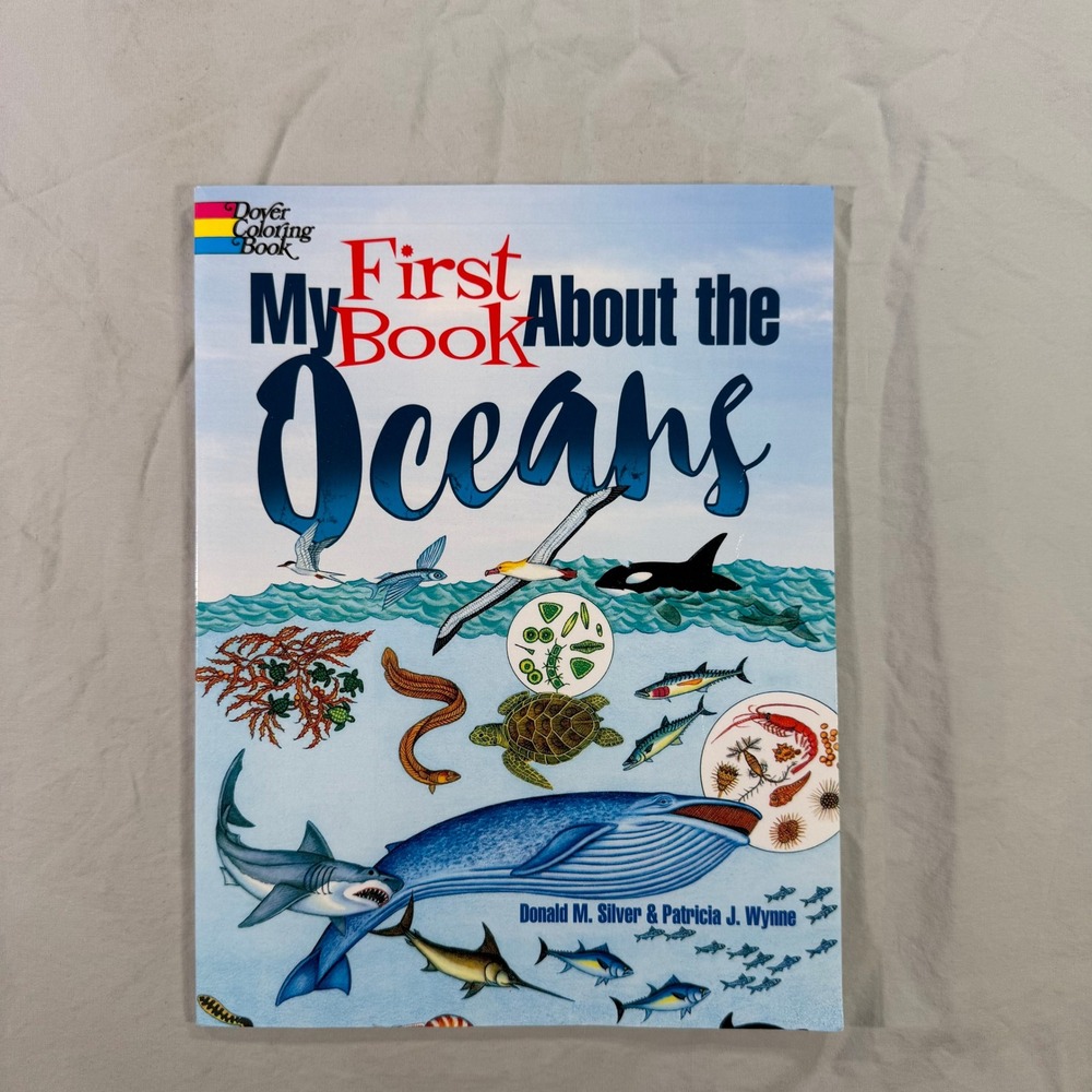 Dover Coloring Book My First Book About the Oceans Silver Wynne Marine Science